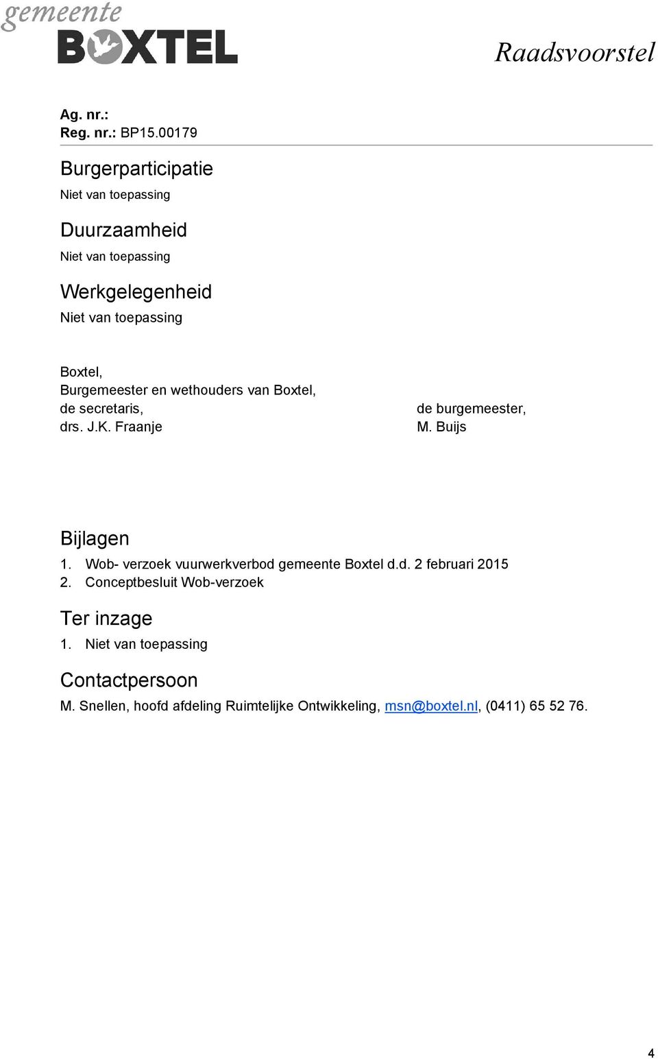 Wob- verzoek vuurwerkverbod gemeente Boxtel d.d. 2 februari 2015 2.