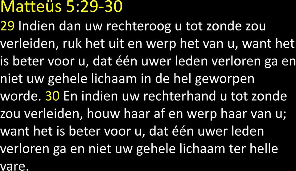 geworpen worde.