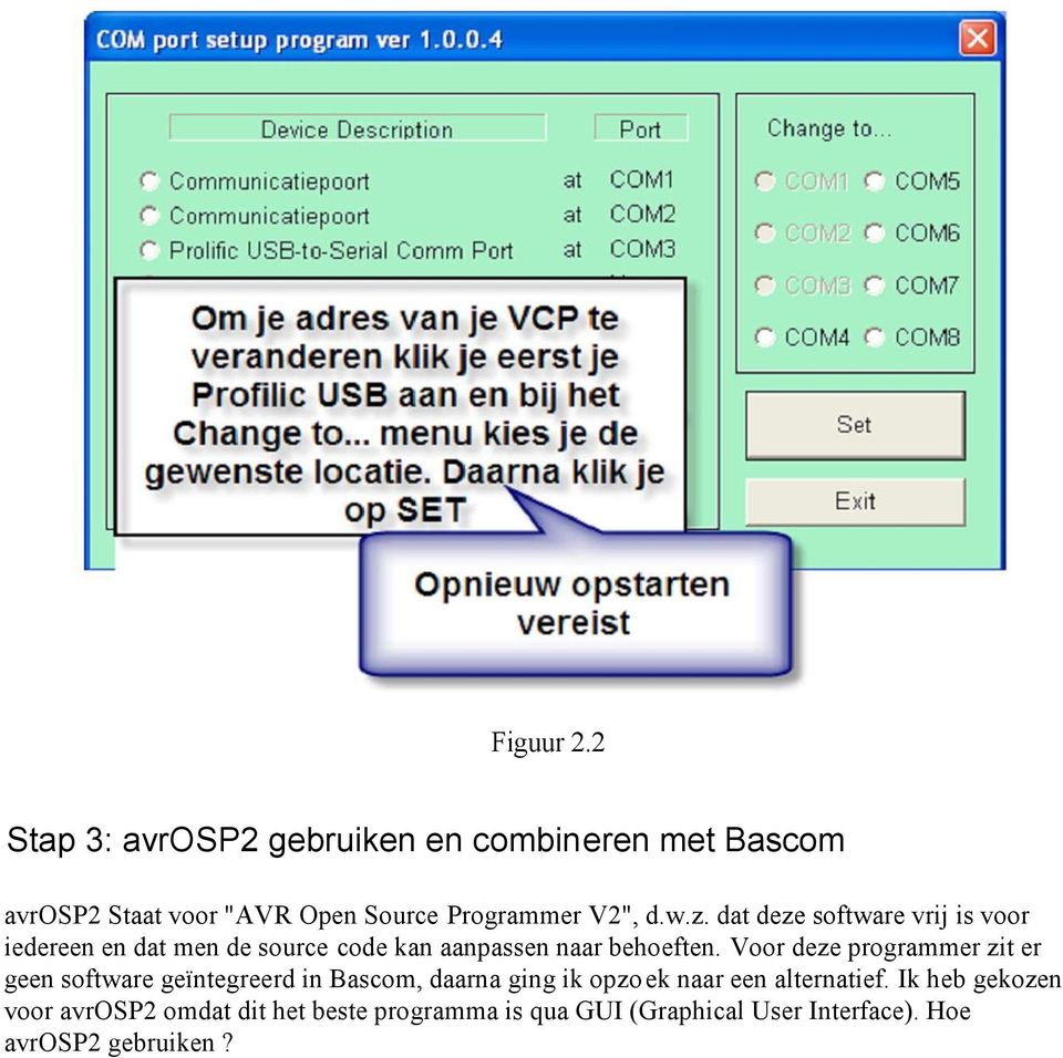 dat deze software vrij is voor iedereen en dat men de source code kan aanpassen naar behoeften.