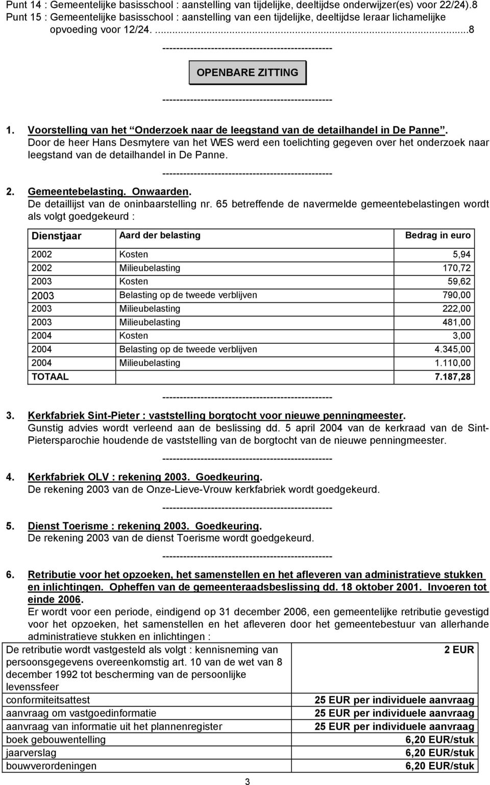 Voorstelling van het Onderzoek naar de leegstand van de detailhandel in De Panne.