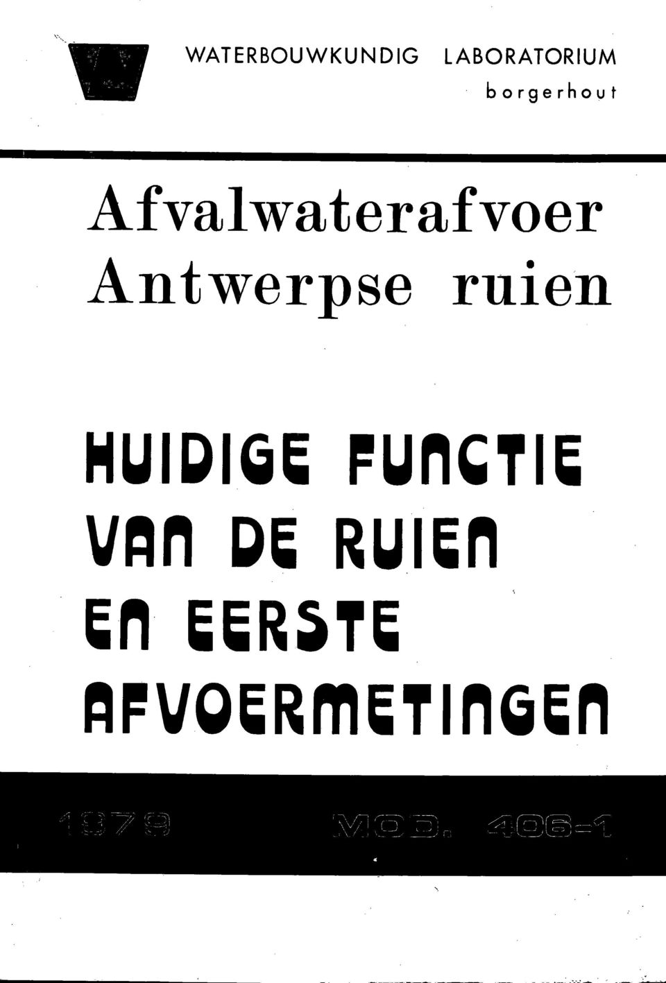 Antwerpse ruien HUIDIGS FUnCTIE