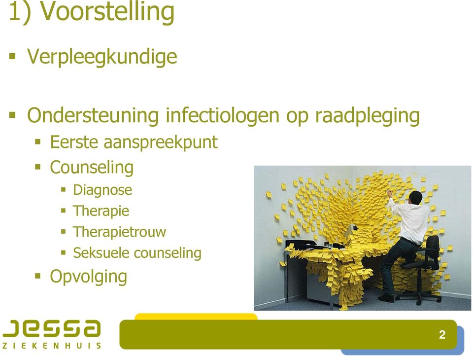 Eerste aanspreekpunt Counseling Diagnose