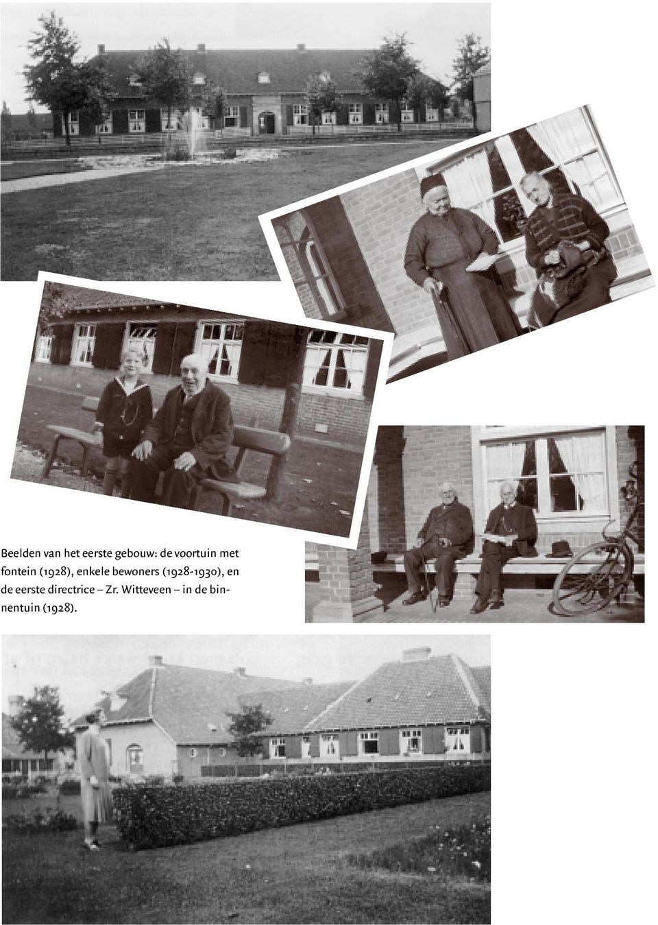 bewoners (1928-1930), en de eerste