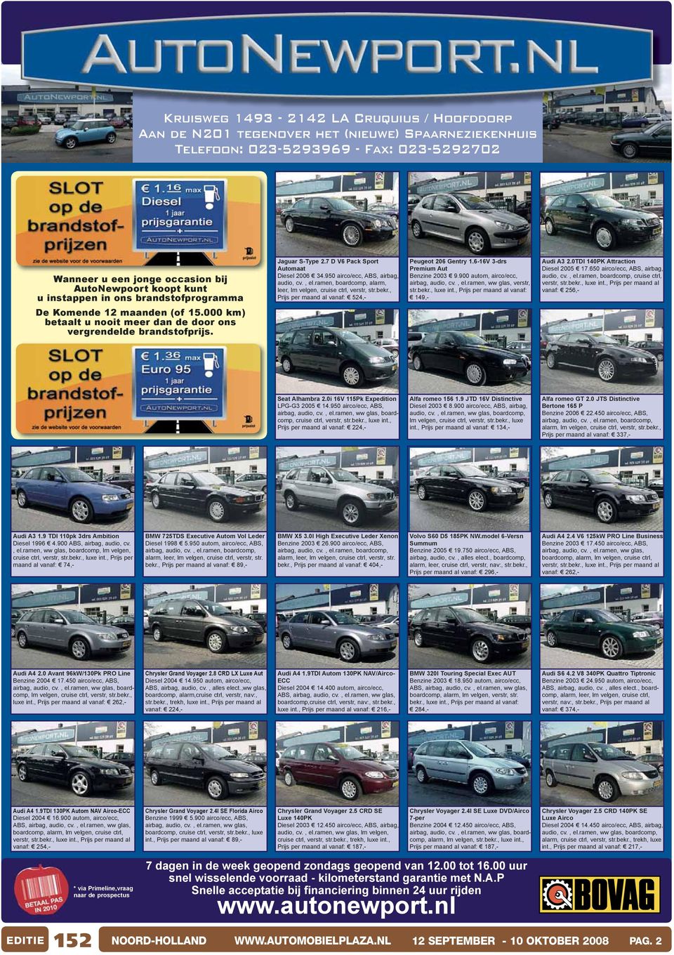 950 airco/ecc, ABS, airbag, leer, lm velgen, cruise ctrl, verstr, str.bekr., Prijs per maand al vanaf: 524,- Peugeot 206 Gentry 1.6-16V 3-drs Premium Aut Benzine 2003 9.