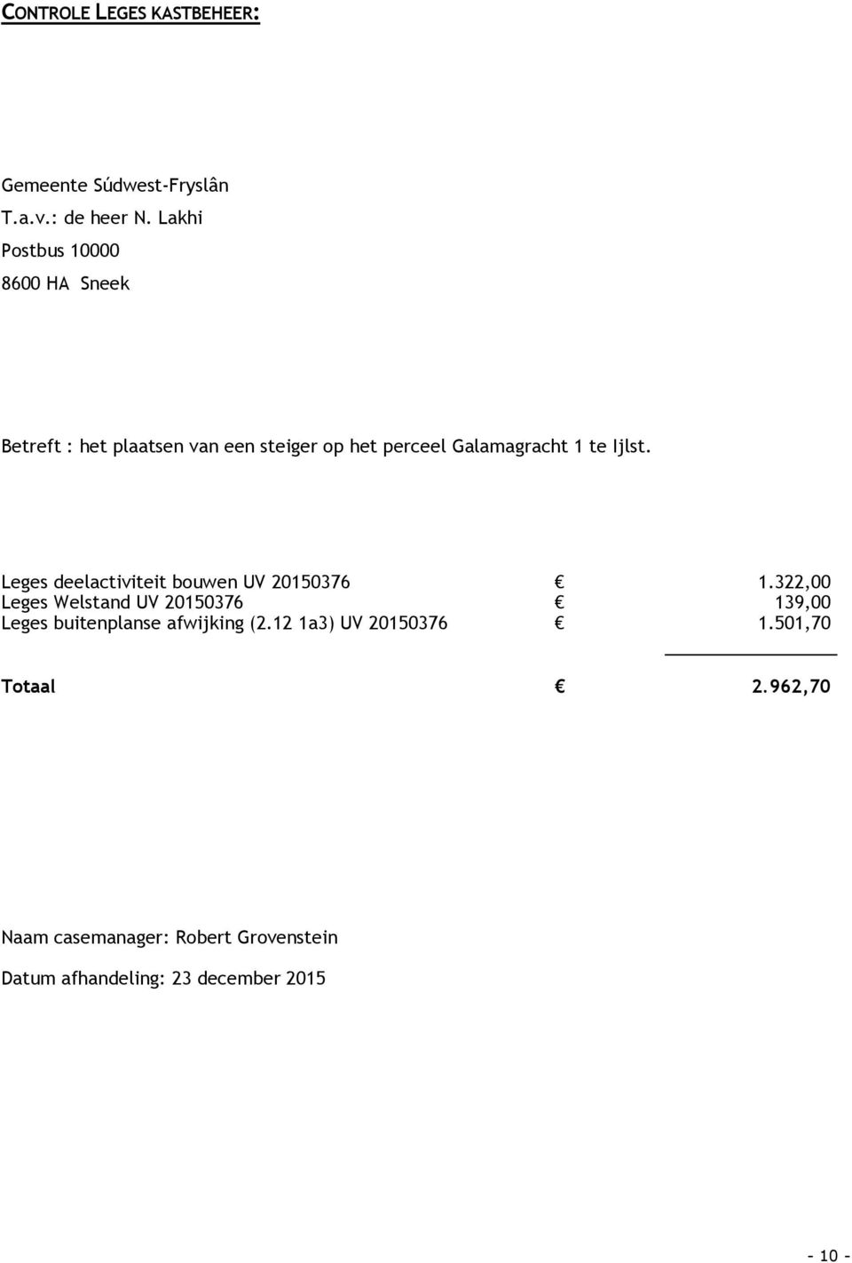 Ijlst. Leges deelactiviteit bouwen UV 20150376 1.