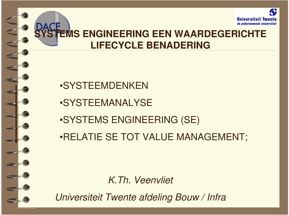 ENGINEERING (SE) RELATIE SE TOT VALUE MANAGEMENT;