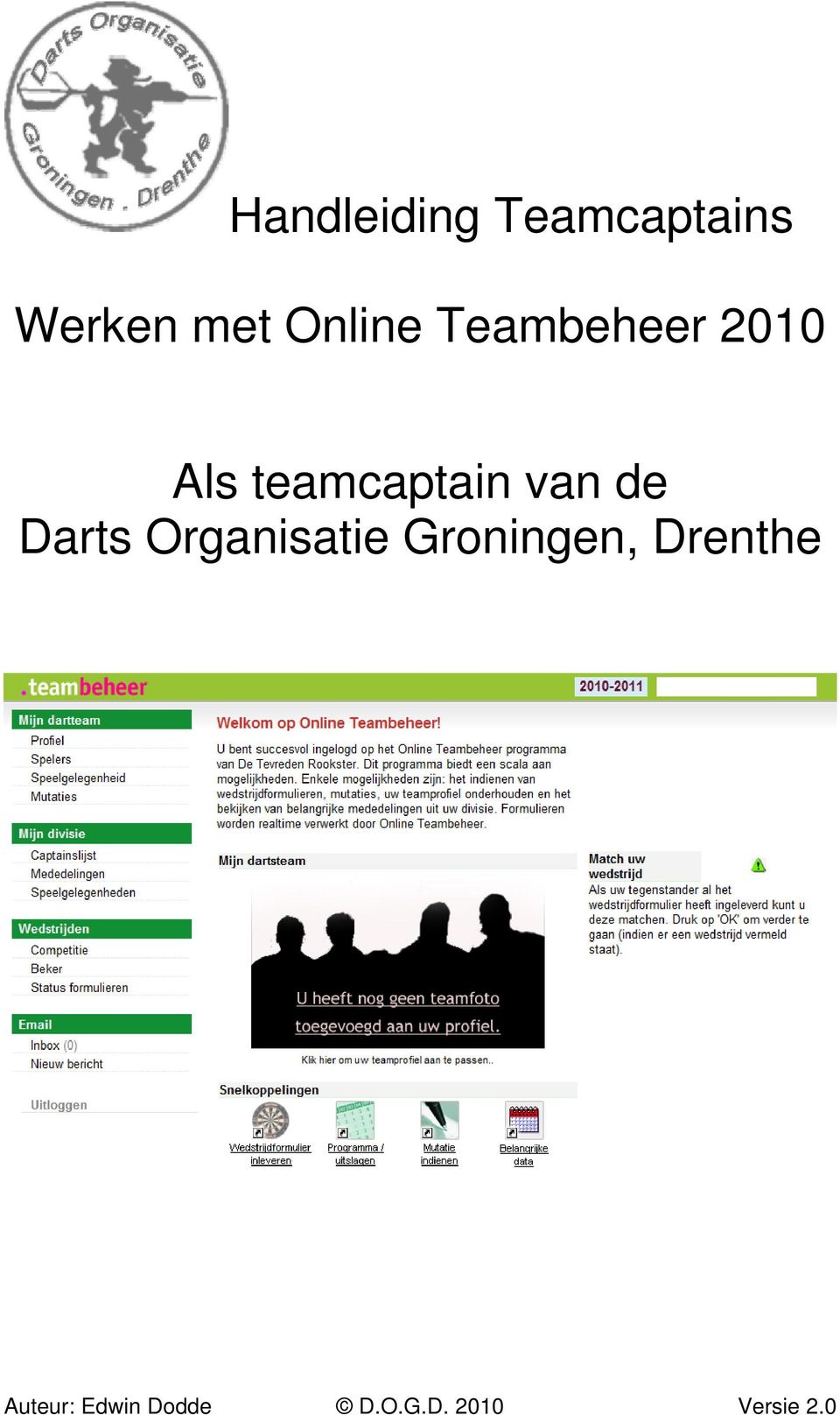 Organisatie Groningen, Drenthe