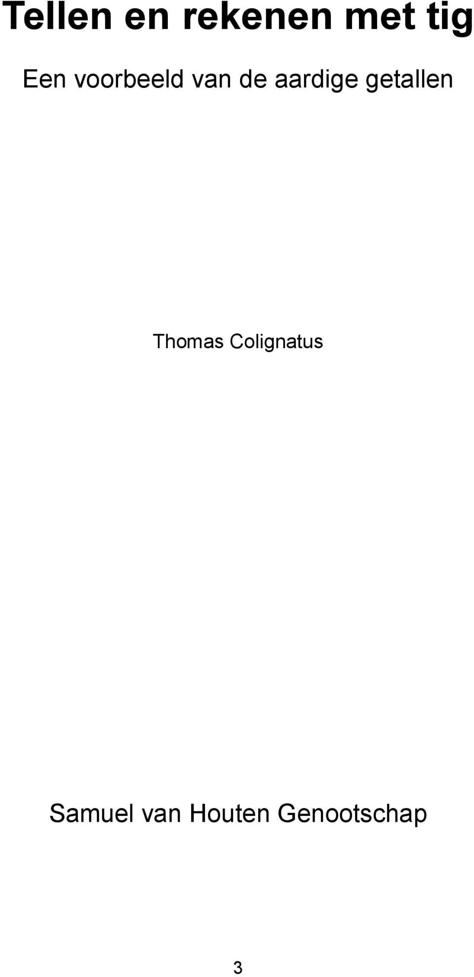 getallen Thomas Colignatus