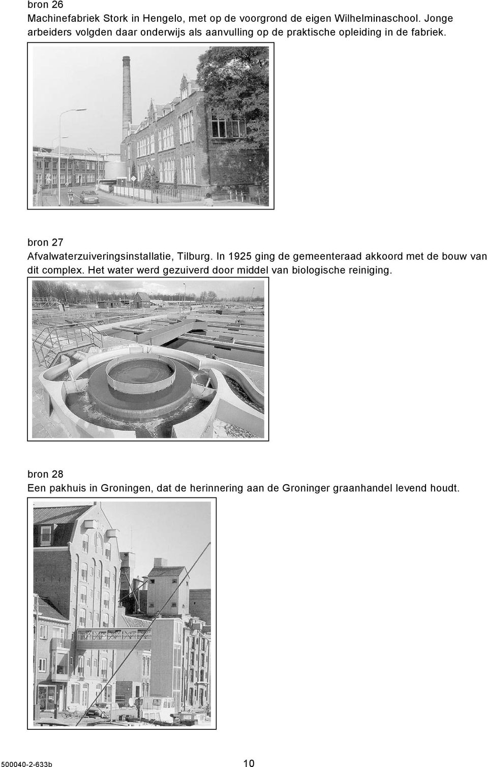 bron 27 Afvalwaterzuiveringsinstallatie, Tilburg. In 1925 ging de gemeenteraad akkoord met de bouw van dit complex.