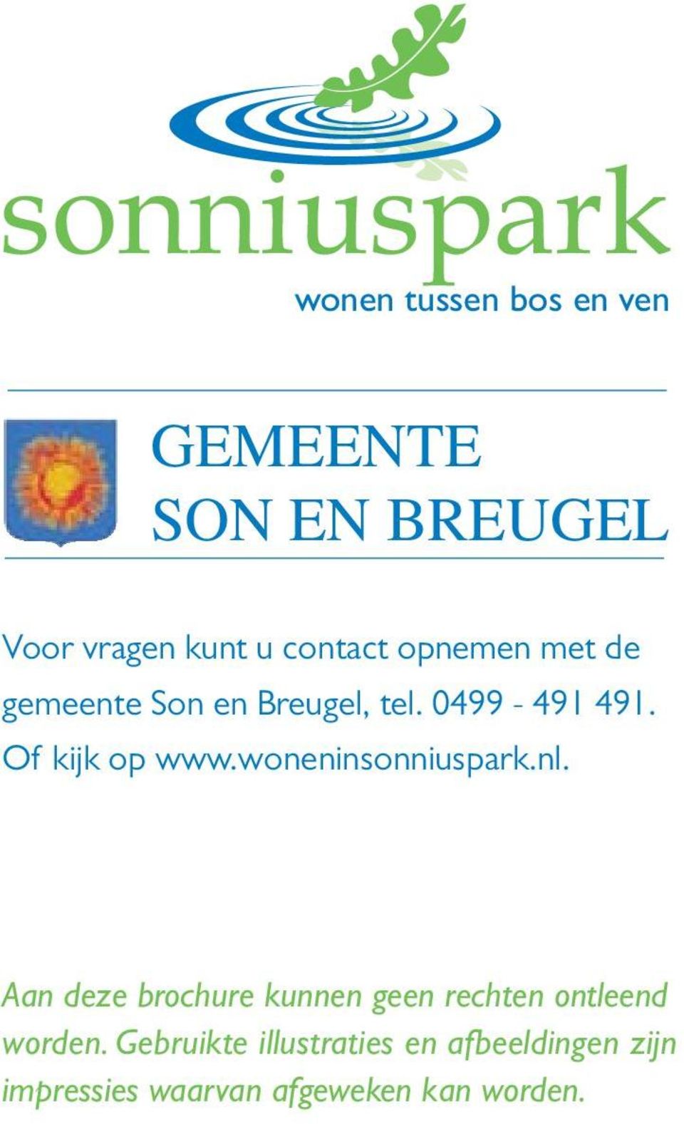 Of kijk op www.woneninsonniuspark.nl.