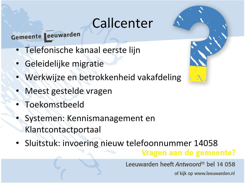 gestelde vragen Toekomstbeeld Systemen: Kennismanagement en