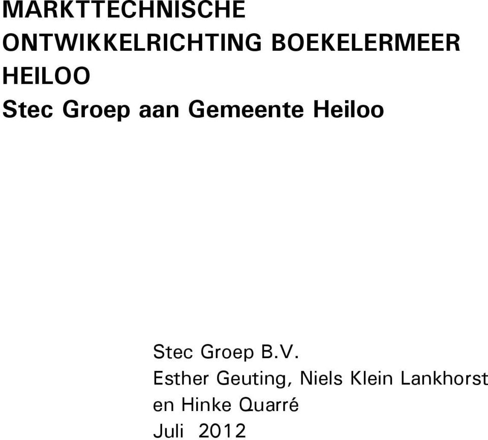 Gemeente Heiloo Stec Groep B.V.