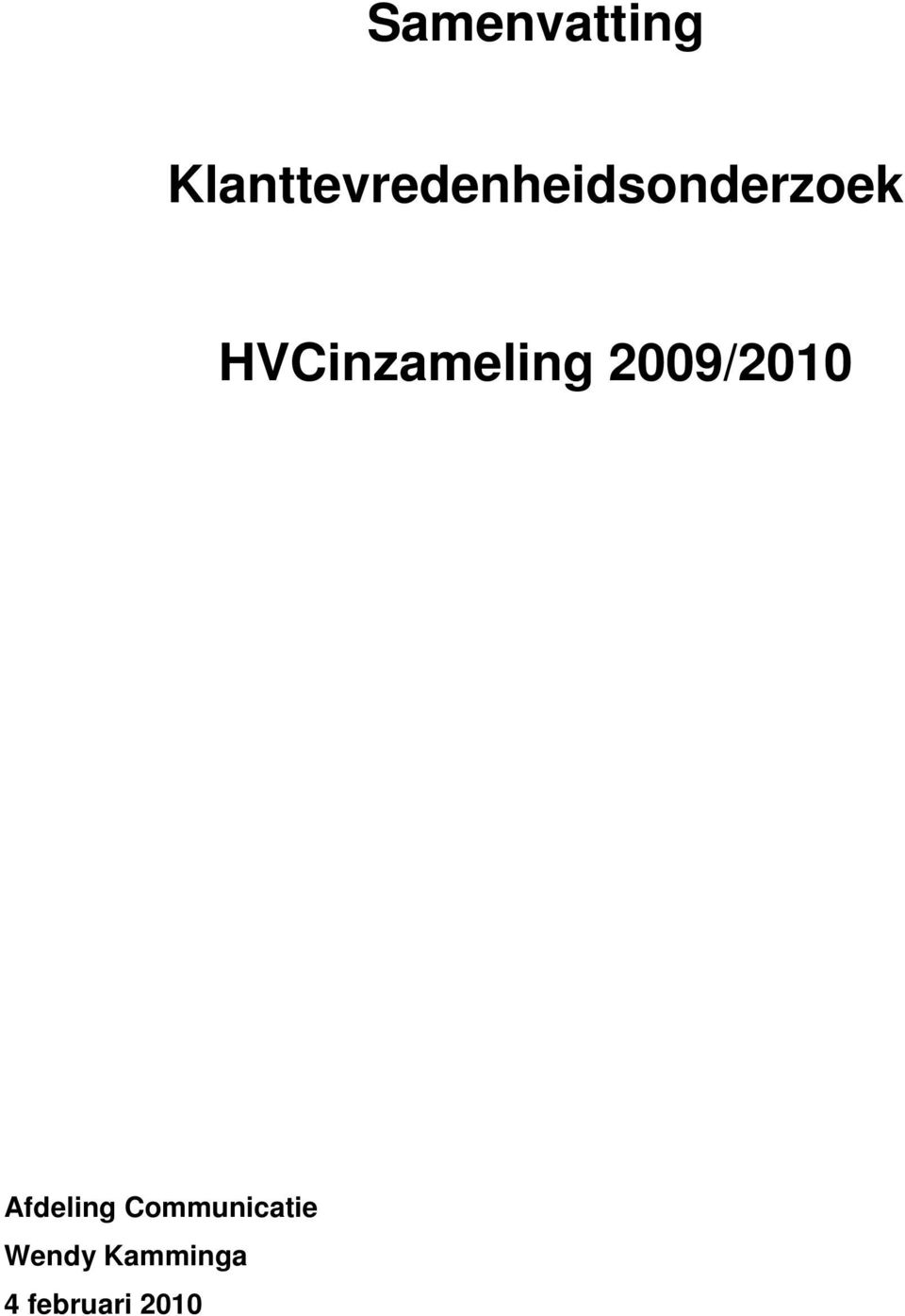 HVCinzameling 2009/2010