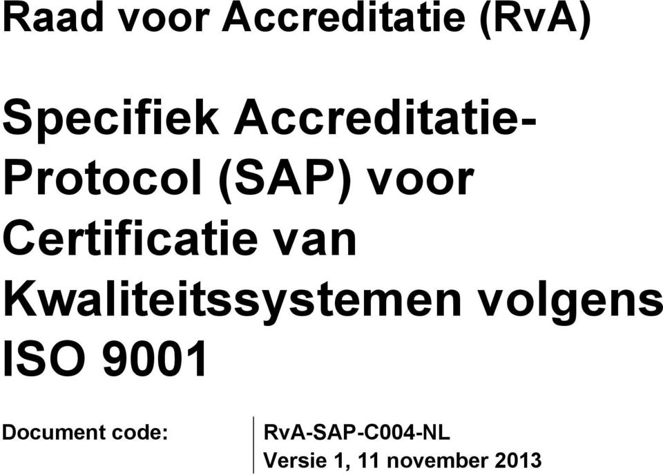 Certificatie van Kwaliteitssystemen volgens