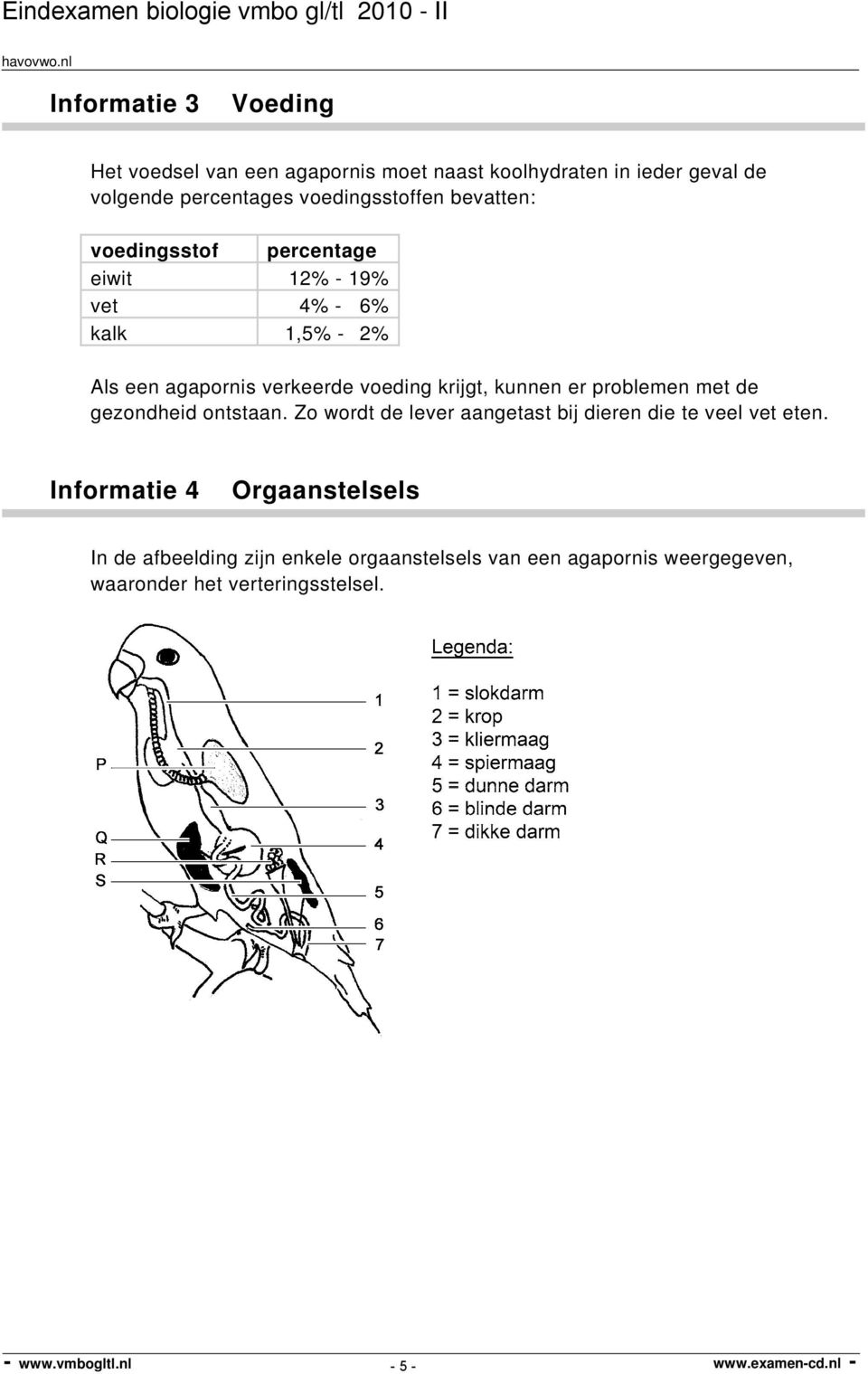 ontstaan. Zo wordt de lever aangetast bij dieren die te veel vet eten.