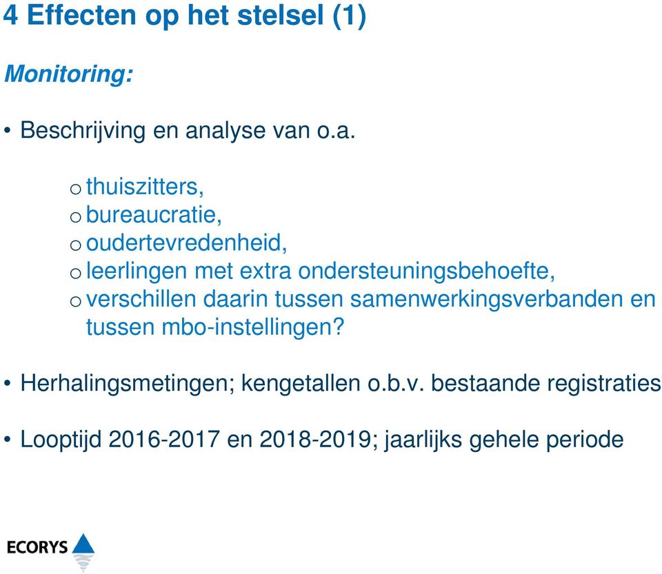 ndersteuningsbehefte, verschillen daarin tussen samenwerkingsverbanden en tussen