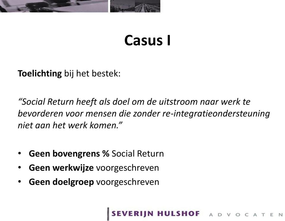 re-integratieondersteuning niet aan het werk komen.