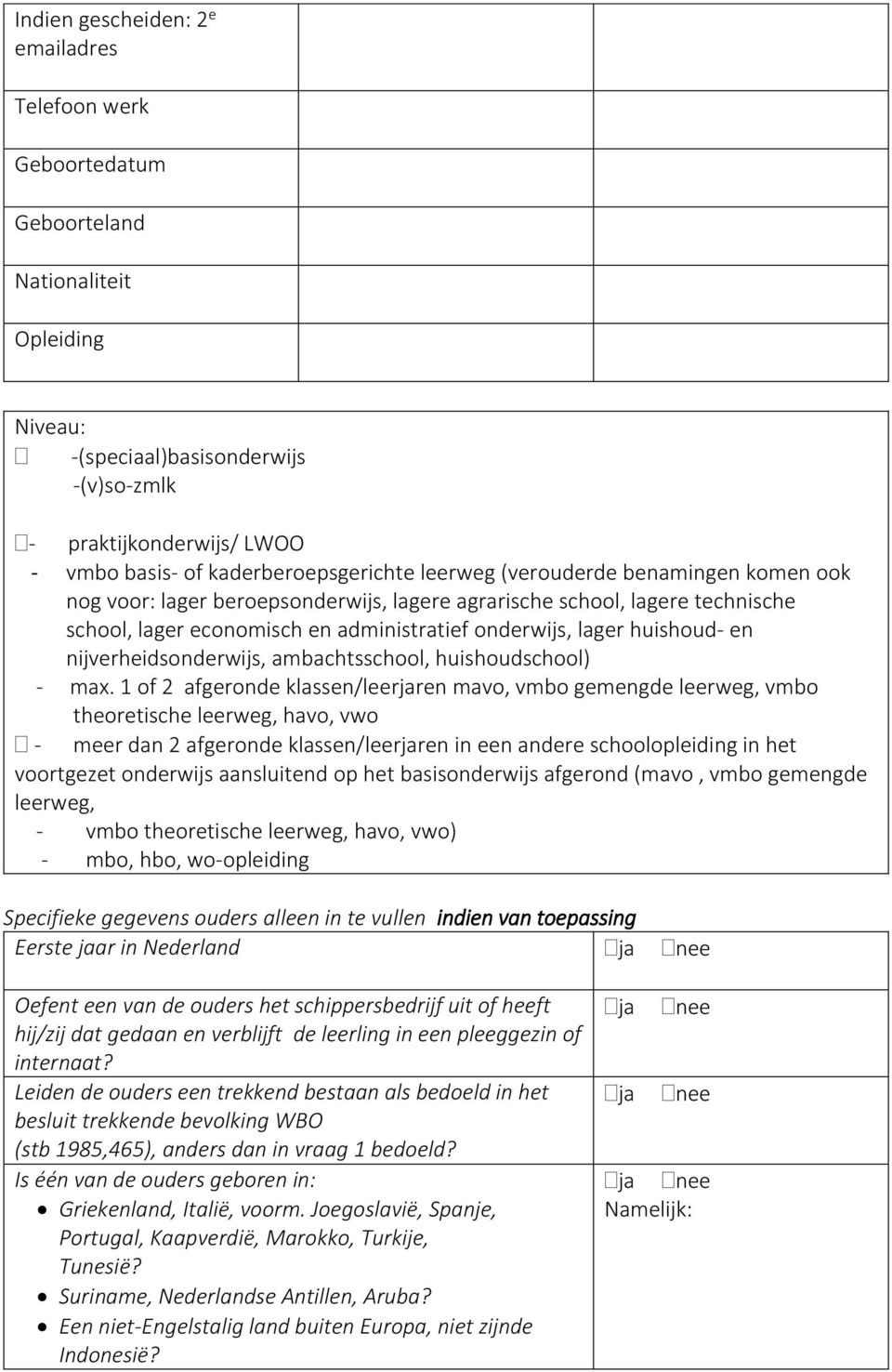 huishoud- en nijverheidsonderwijs, ambachtsschool, huishoudschool) - max.