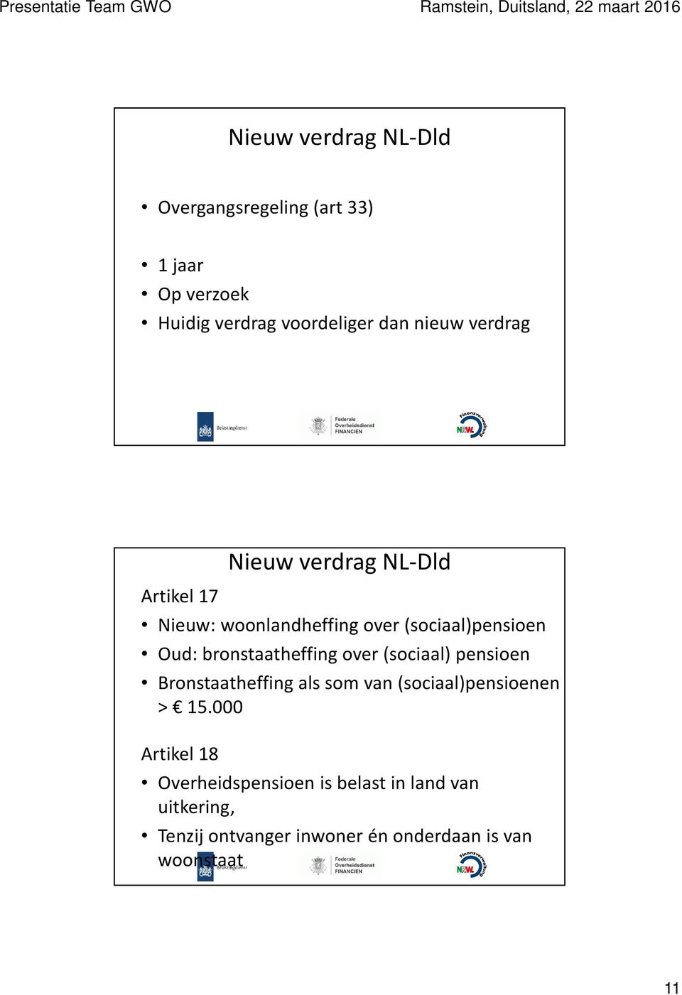 (sociaal) pensioen Bronstaatheffing als som van (sociaal)pensioenen > 15.