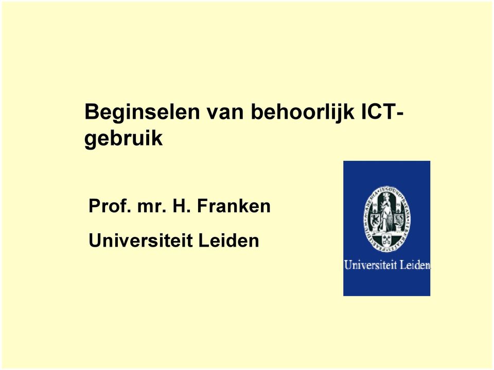 ICTgebruik Prof. mr.