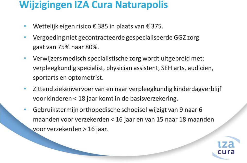 Verwijzers medisch specialistische zorg wordt uitgebreid met: verpleegkundig specialist, physician assistent, SEH arts, audicien, sportarts en