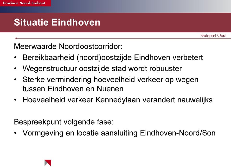 hoeveelheid verkeer op wegen tussen Eindhoven en Nuenen Hoeveelheid verkeer Kennedylaan