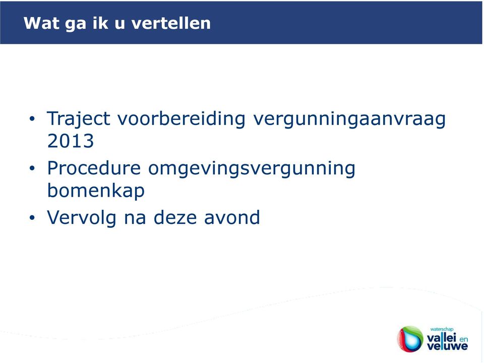 vergunningaanvraag 2013