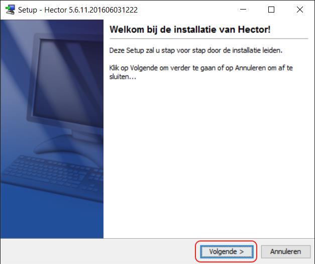 Stap 1 : Hector downloaden Klik op volgende link om de installatie van Hector te downloaden: http://www.corilus.
