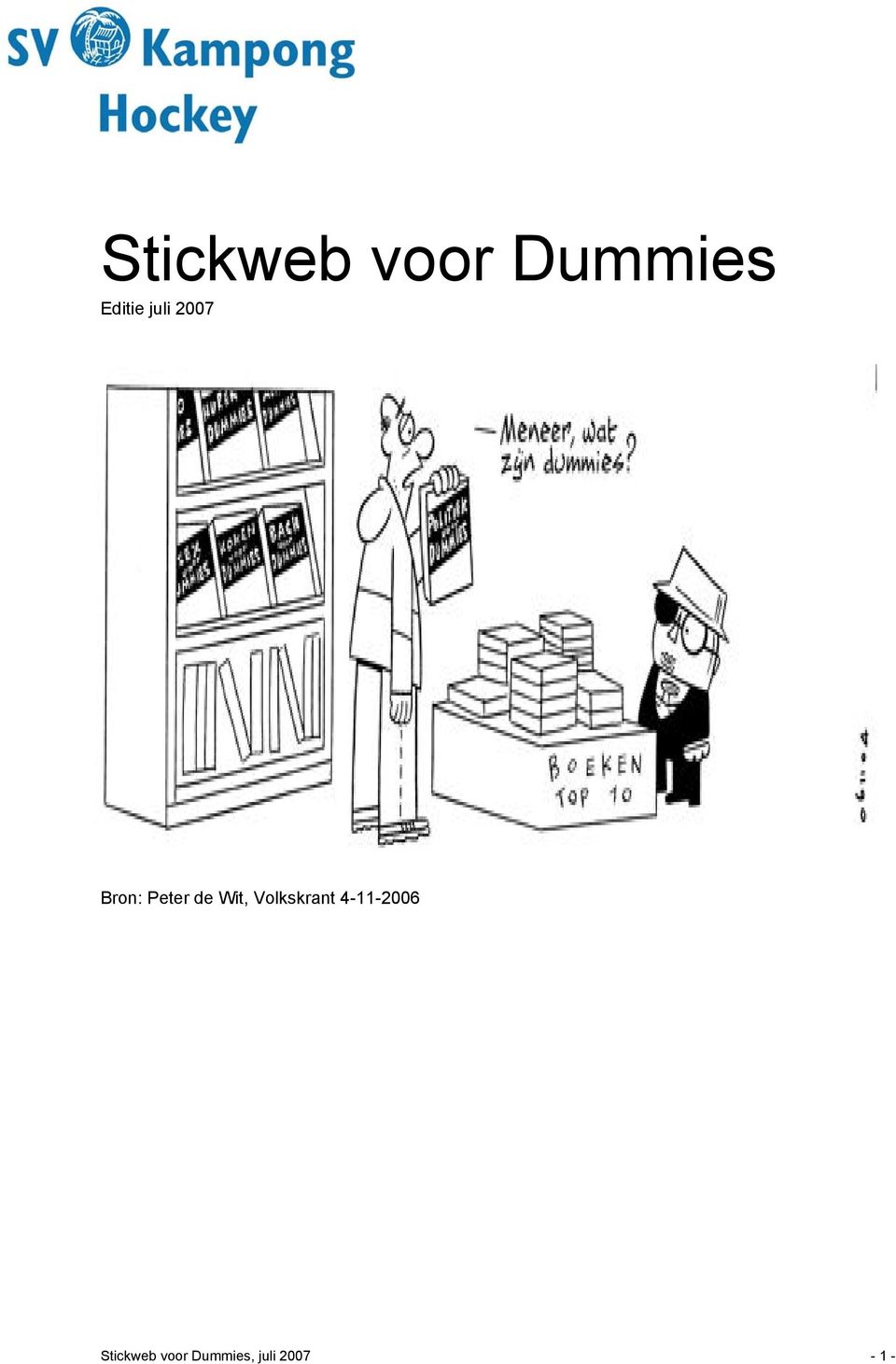 Wit, Volkskrant 4-11-2006