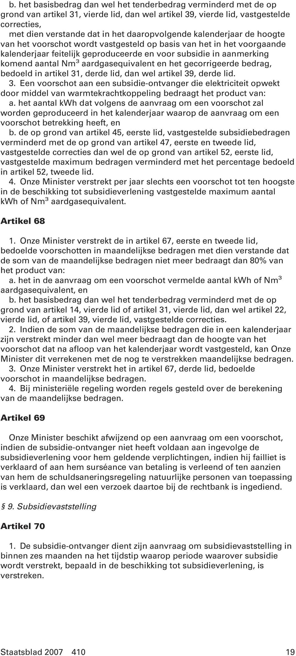 aardgasequivalent en het gecorrigeerde bedrag, bedoeld in artikel 31