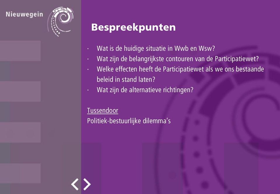 Welke effecten heeft de Participatiewet als we ons bestaande beleid