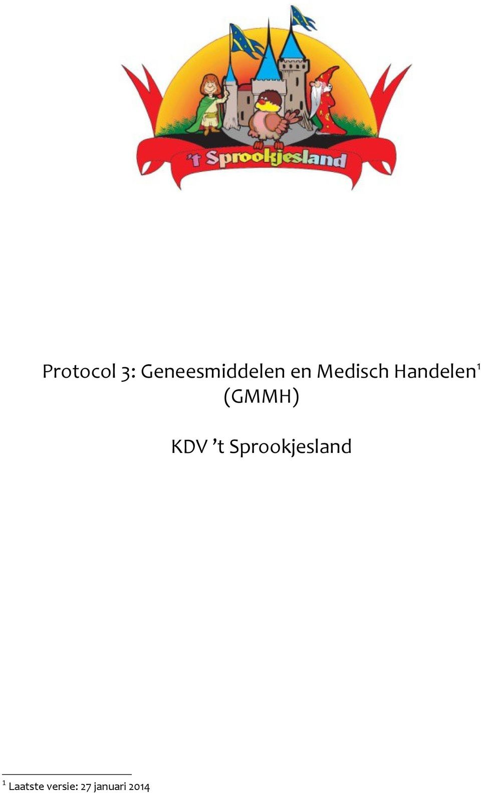 (GMMH) KDV t Sprookjesland