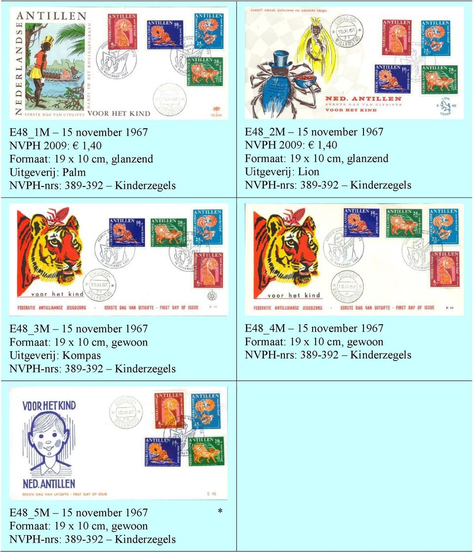 1967 Uitgeverij: Kompas NVPH-nrs: 389-392 Kinderzegels E48_4M 15 november 1967
