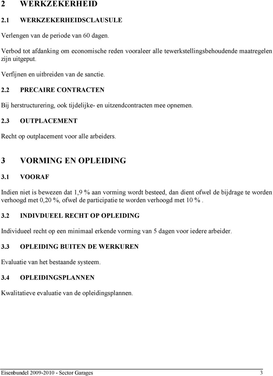 3 VORMING EN OPLEIDING 3.