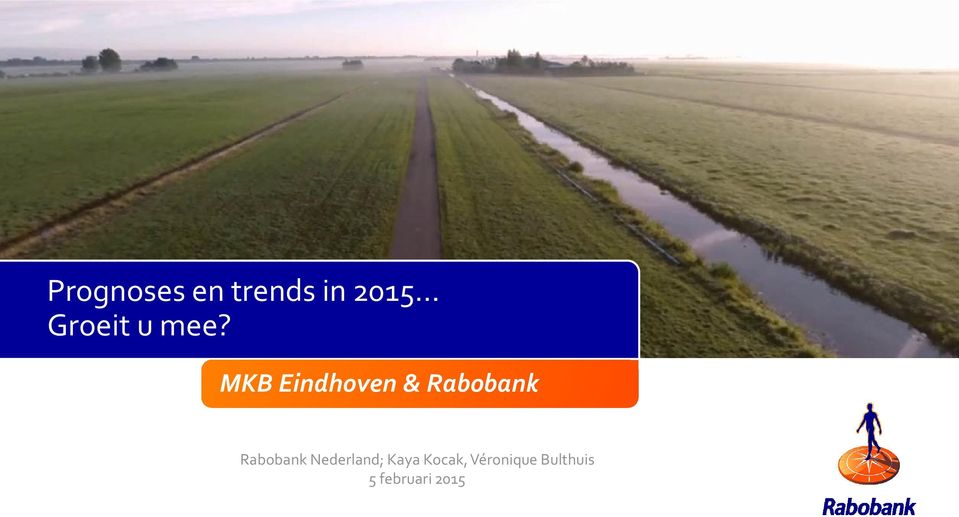 MKB Eindhoven & Rabobank Rabobank