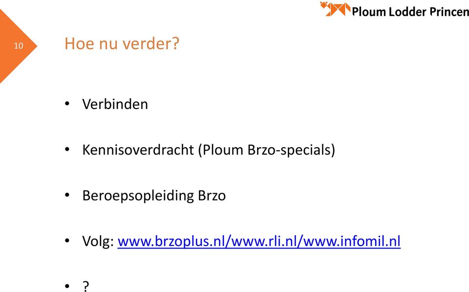 Brzo-specials) Beroepsopleiding