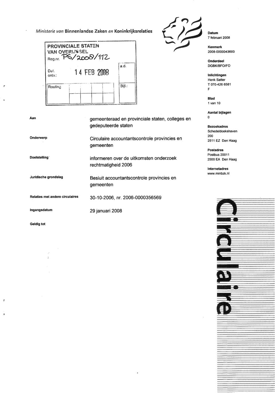 gedeputeerde staten Circulaire accountantscontrole provincies en gemeenten informeren over de uitkomsten onderzoek rechtmatigheid 2006 Besluit accountantscontrole provincies en