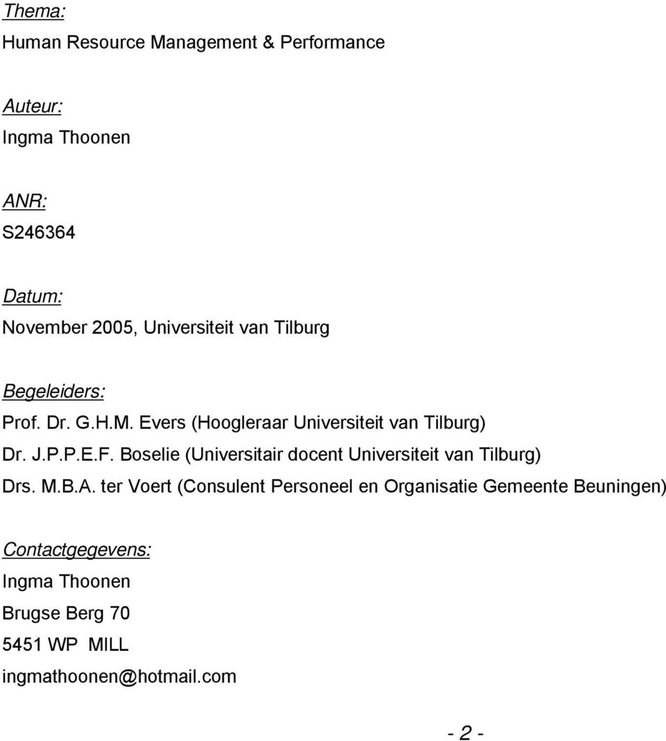 Boselie (Universitair docent Universiteit van Tilburg) Drs. M.B.A.