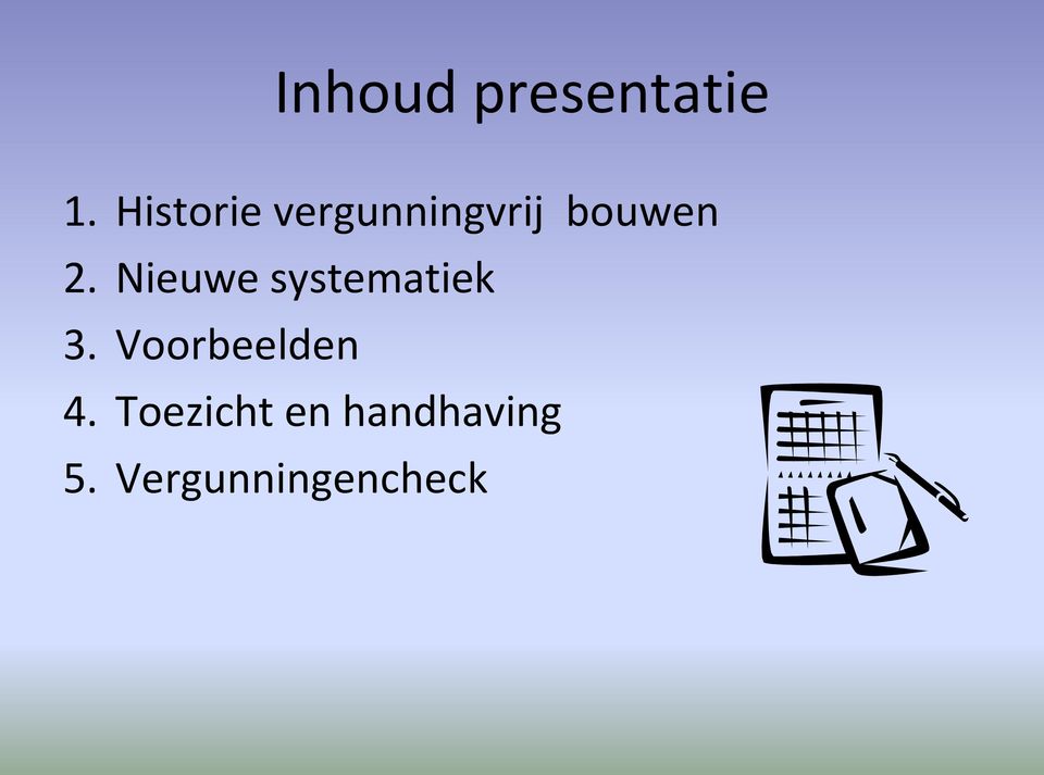 Nieuwe systematiek 3.