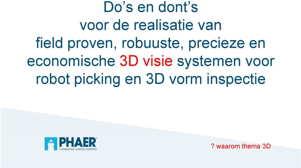 economische 3D visie systemen voor