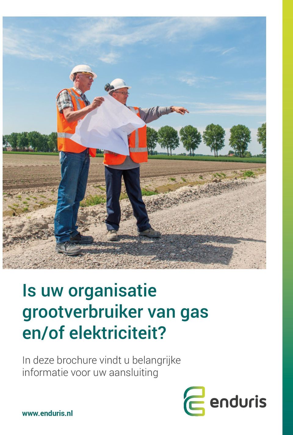 In deze brochure vindt u belangrijke