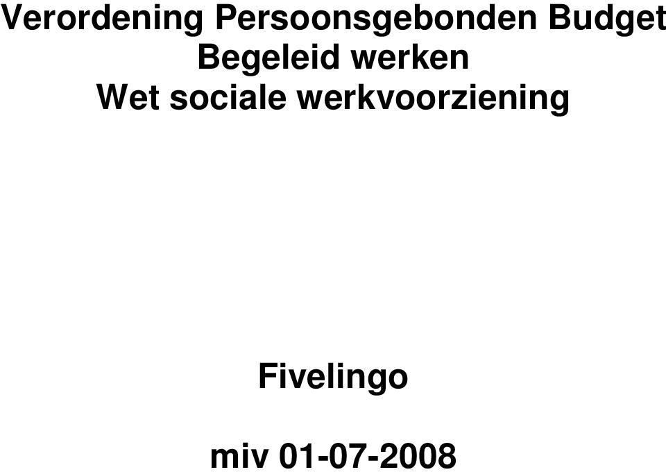 Begeleid werken Wet