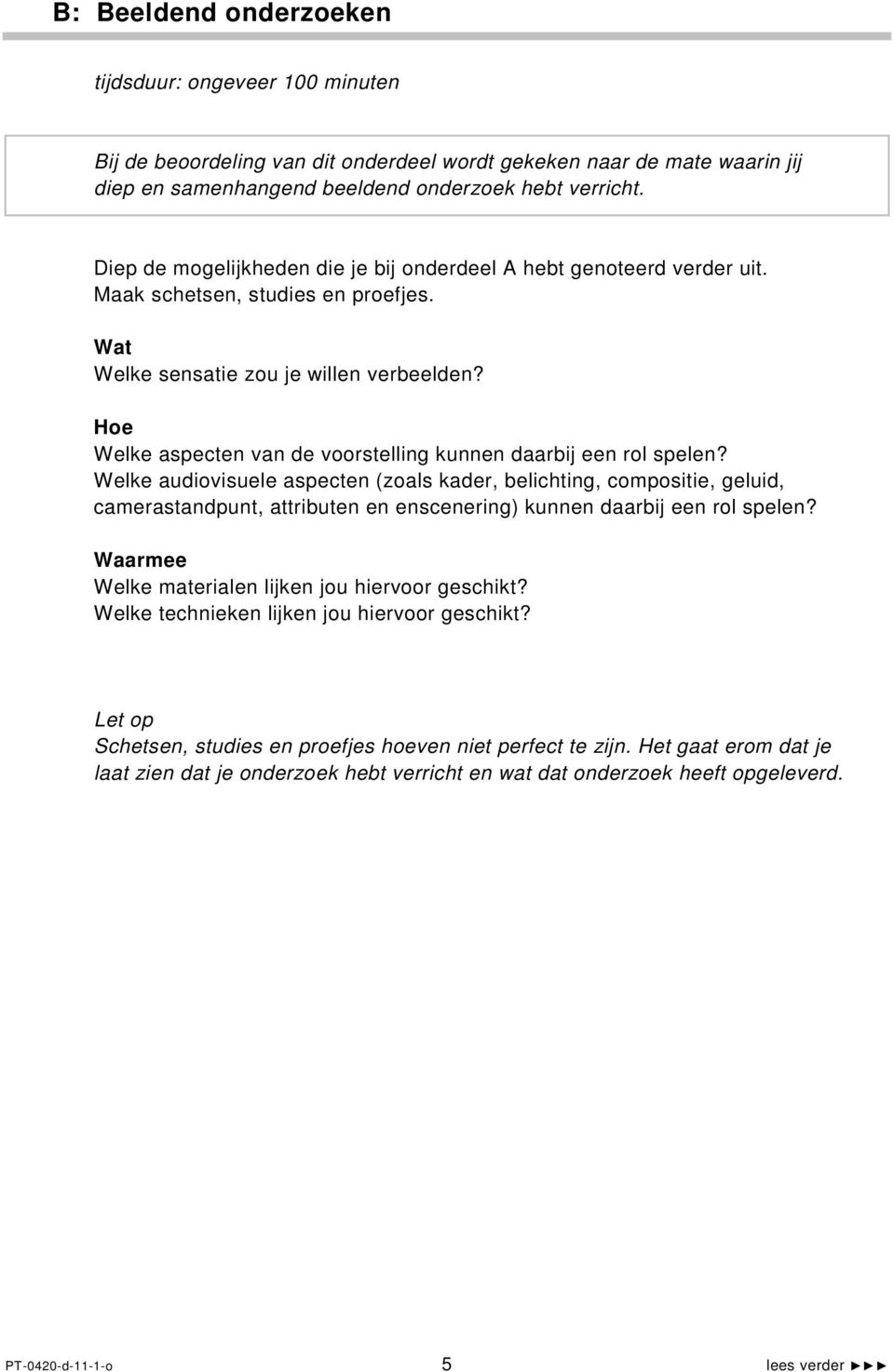 Hoe Welke aspect van de voorstelling kunn daarbij e rol spel? Welke audiovisuele aspect (zoals kader, belichting, compositie, geluid, camerastandpunt, attribut scering) kunn daarbij e rol spel?