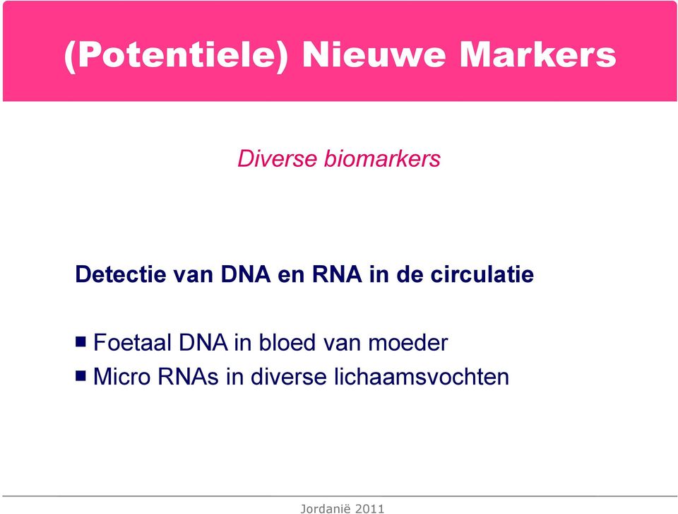 de circulatie Foetaal DNA in bloed van