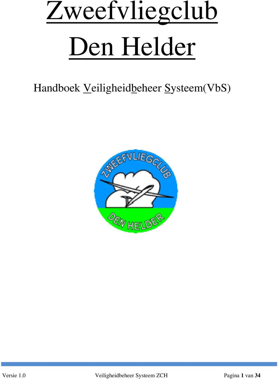 Systeem(VbS) Versie 1.