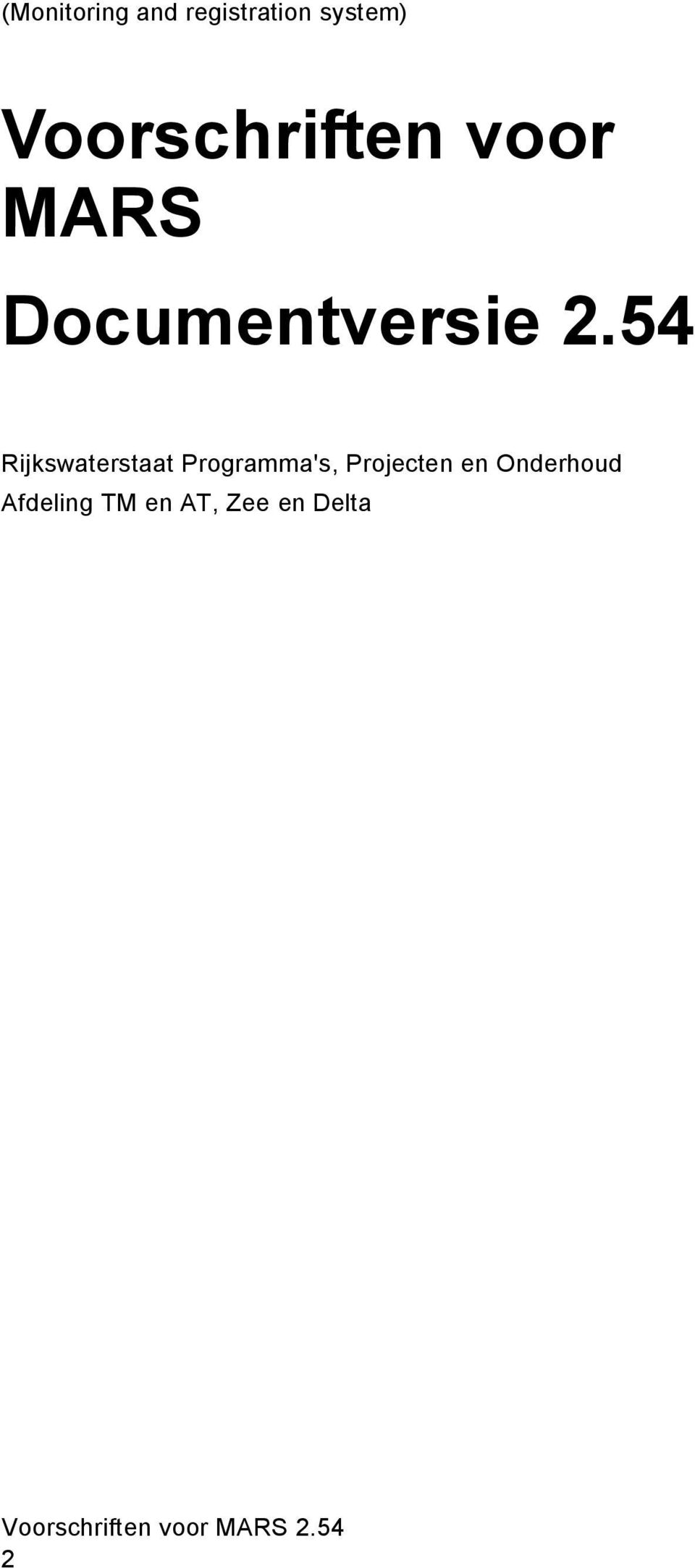 54 Rjkswaterstaat Programma's, Projecten en