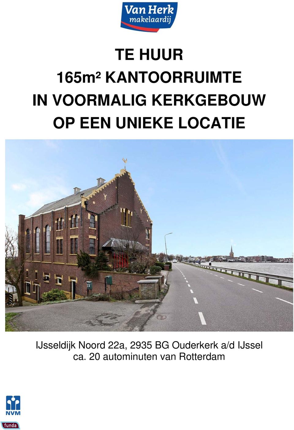 LOCATIE IJsseldijk Noord 22a, 2935 BG