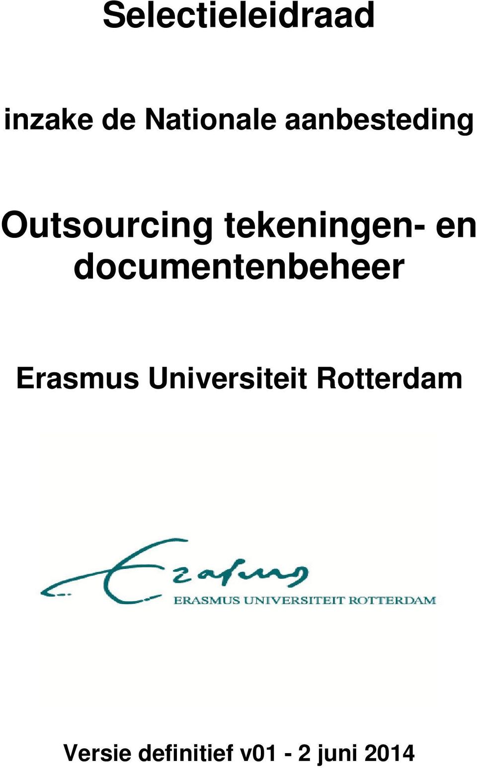 documentenbeheer Erasmus Universiteit