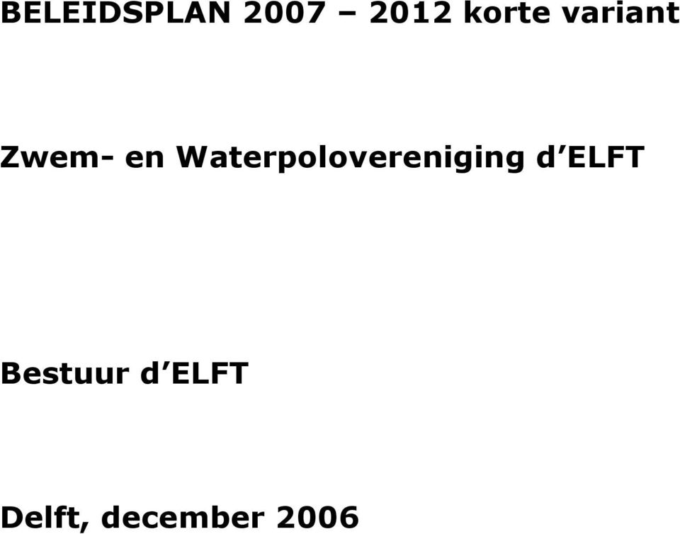 Waterpolovereniging d ELFT