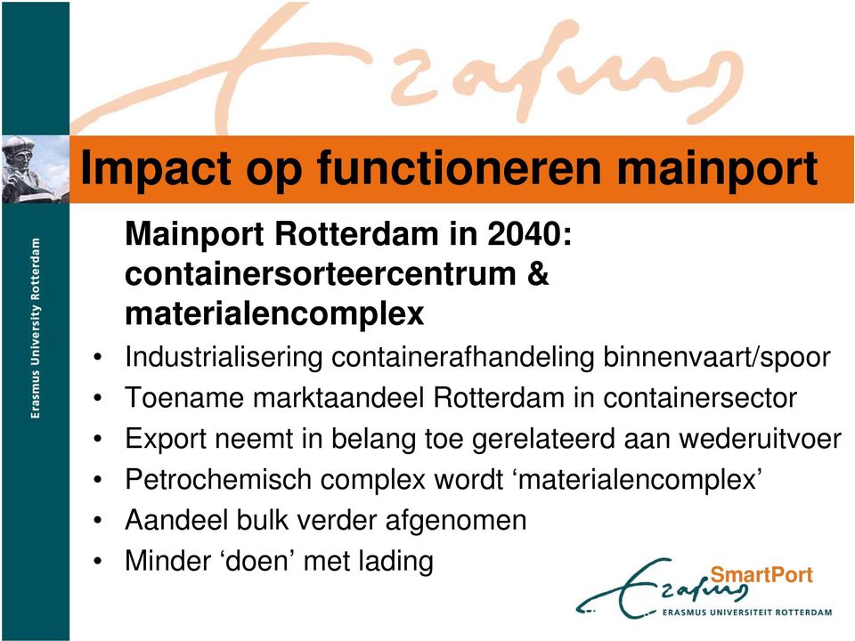 marktaandeel Rotterdam in containersector Export neemt in belang toe gerelateerd aan